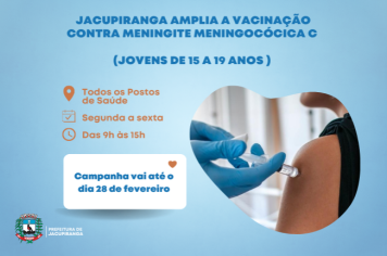 Jacupiranga amplia a vacinação contra meningite meningocócica C para jovens de 15 a 19 anos 