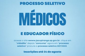 Processo Seletivo dos Médicos e Educador Físico
