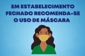 Recomendação Uso de Máscara 