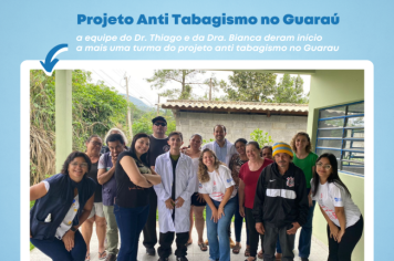Projeto Anti Tabagismo no Guaraú
