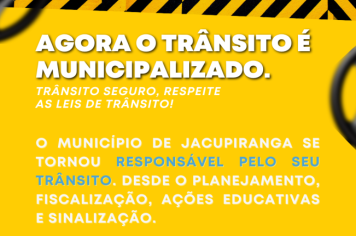 Agora o Trânsito em Jacupiranga é Municipalizado