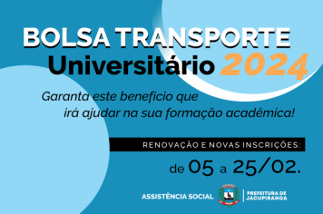 Inscrições para o Bolsa Transporte Universitário - 1º Semestre.