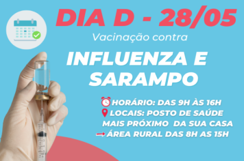 Dia D: Mutirão de vacinação contra a gripe e sarampo neste sábado, dia 28 de maio