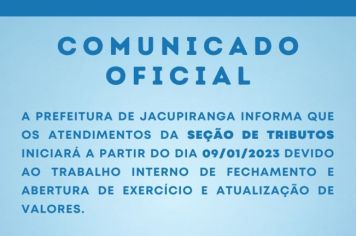 Comunicado Oficial - Atendimentos na Seção de Tributos