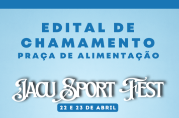 Edital de Chamamento Público - Praça de Alimentação