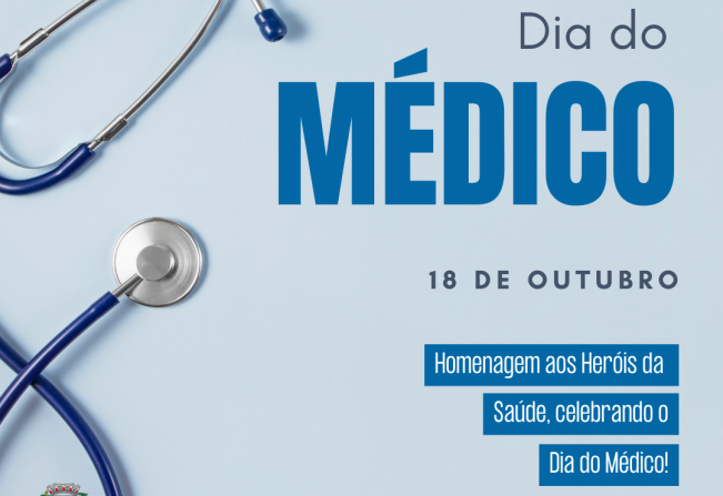 Dia do Médico | 18 de Outubro