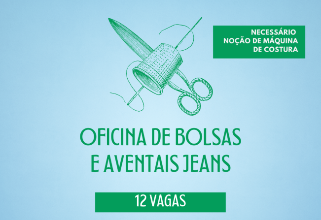 Oficinas de Bolsas e Aventais Jeans - 12 vagas