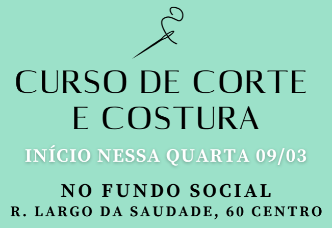 Curso de Corte e Costura começa nessa quarta-feira, dia 09/03