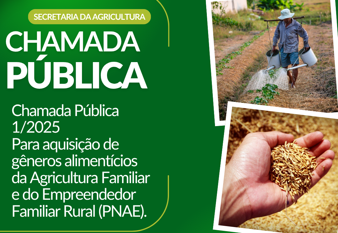 CHAMADA PÚBLICA – AGRICULTURA FAMILIAR