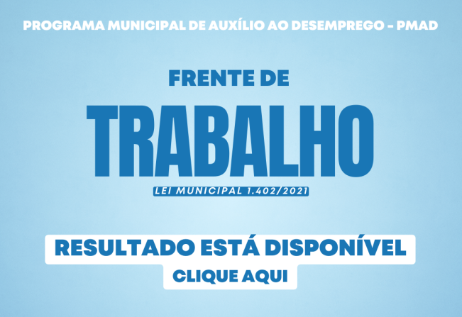 Frente de Trabalho Municipal - Programa de Auxílio ao Desempregado | PMAD