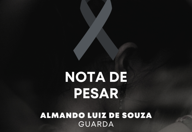 Nota de Pesar - Almando Luiz de Souza, Guarda